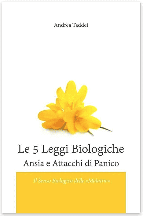 Le 5 Leggi Biologiche: Ansia ed Attacchi di Panico