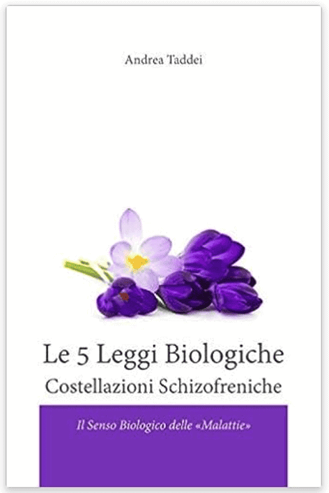 Le 5 Leggi Biologiche: Costellazioni Schizofreniche
