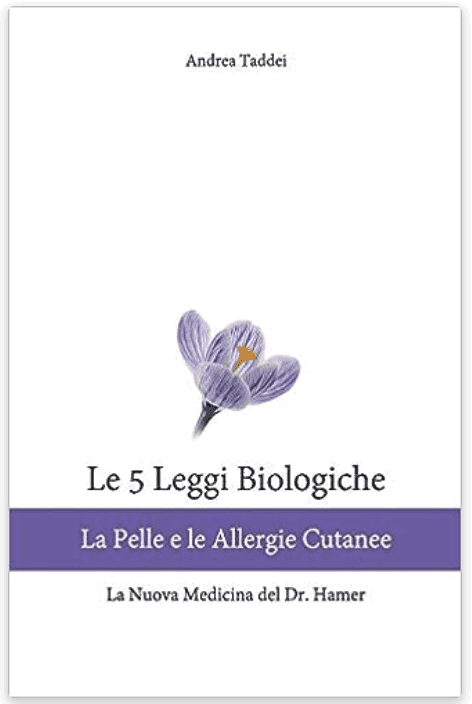 Le 5 Leggi Biologiche: La Pelle e le Allergie Cutanee